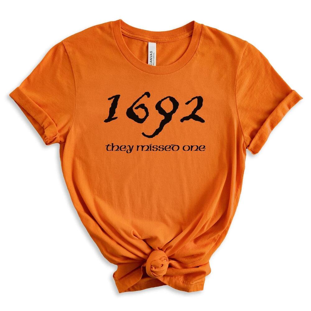 Salem Witch Shirt 1692 They Missed One Halloween Gift Tshirt Massachusetts